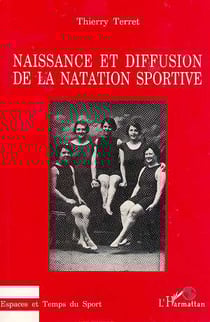 Naissance et diffusion de la natation sportive