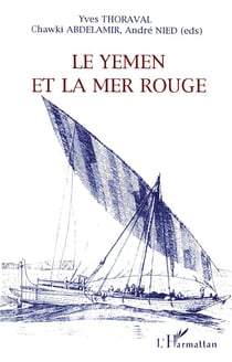 Le Yémen et la Mer Rouge
