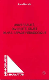 Universalite diversite sujet dans l'espace pedagogique