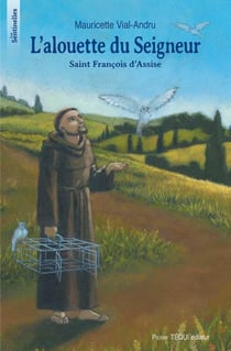 Saint François d'Assise - l'alouette du seigneur