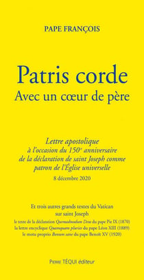 Patris corde - lettre apostolique avec un coeur de père