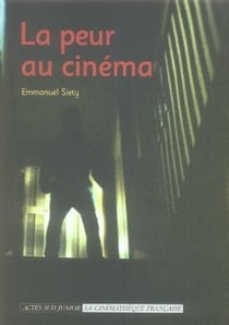 La peur au cinéma