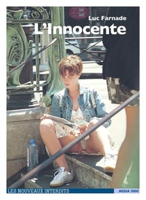 Les nouveaux interdits Tome 16 : l'innocente