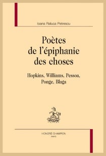 Poètes de l'épiphanie des choses