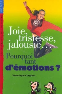 Joie tristesse jalousie