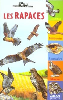 Rapaces (les)