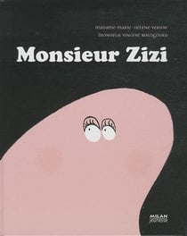 Monsieur zizi