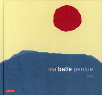 Ma balle perdue