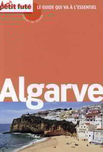 Guide petit fute - carnets de voyage - algarve (édition 2015)