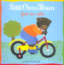 Petit ours brun fait du vélo (édition 2005)
