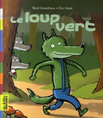Le loup vert
