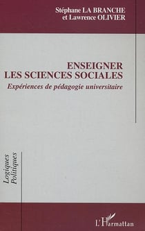 Enseigner les sciences sociales : Expériences de pédagogie universitaire