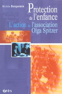 Protection de l'enfance - l'action de l'association Olga Spitzer