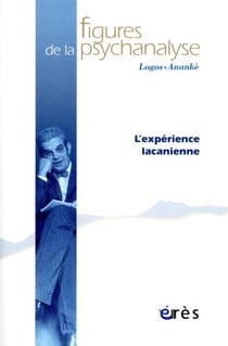 Revue figures de la psychanalyse n.38 - l'experience lacanienne