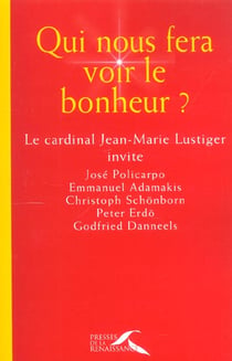 Qui nous fera voir le bonheur?