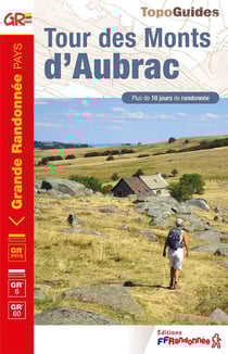 Tour des Monts d'Aubrac - GR 6, GR 60, GR Pays