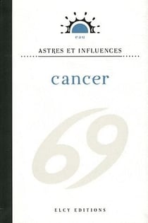 Astres et influences - cancer