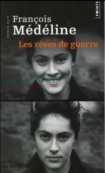 Les rêves de guerre