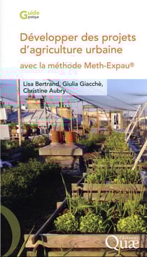 Développer des projets d'agriculture urbaine avec la méthode Meth-Expau®