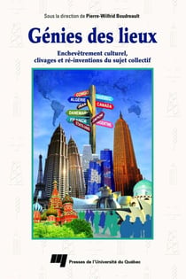 Génies des lieux - enchevêtrement culturel, clivages et ré-inventions du sujet collectif