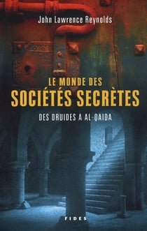 Le monde des sociétés secrètes