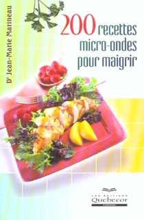 200 recettes micro-ondes pour maigrir
