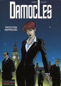 Damoclès Tome 1 - protection rapprochée