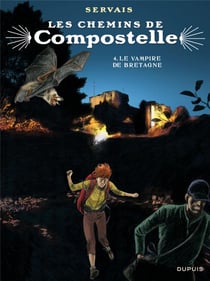 Les chemins de Compostelle Tome 4 : le vampire de Bretagne