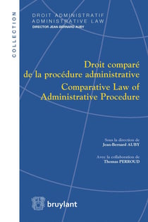 Droit comparé de la procédure administrative - comparative law of administrative procedure