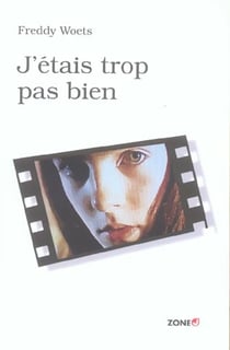 J'etais trop pas bien