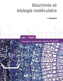 Biochimie et biologie moléculaire - ue1/paes