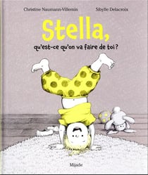 Stella, qu'est-ce qu'on va faire de toi ?