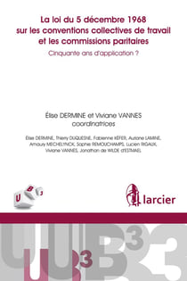 50 ans de la loi du 5 décembre 1968 sur les conventions collectives du travail et les ... - cinquant