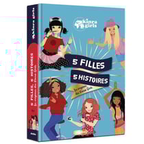 Kinra girls : 5 filles 5 histoires : les origines des Kinra girls