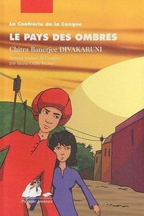 La confrérie de la Conque Tome 3 - le pays des ombres