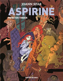 Aspirine Tome 3 : monster tinder