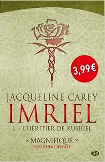 Imriel Tome 1 : l'héritier de Kushiel