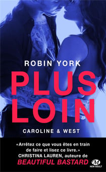 Caroline & West Tome 1 : plus loin