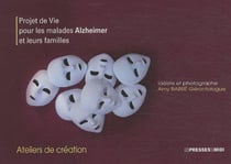 PROJET DE VIE POUR LES MALADES ALZHEIMER ET LEURS FAMILLES