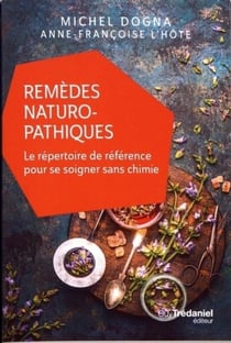 Remèdes naturopathiques pour se soigner sans chimie