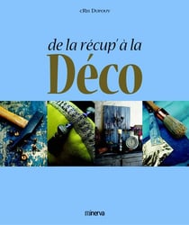 DE LA RECUP A LA DECO