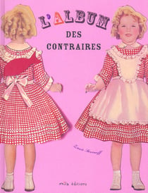 L'album des contraires