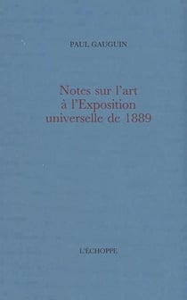 Notes sur l'art à l'Exposition universelle de 1889