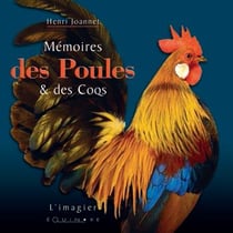 Mémoires des poules et des coqs