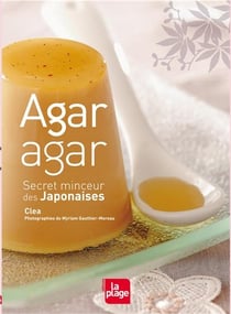 Agar agar - secret minceur des japonaises