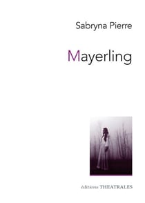 Mayerling - Ambrosia Sosostris