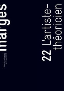 Marges n.22 : l'artiste théoricien