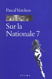 Sur la nationale 7