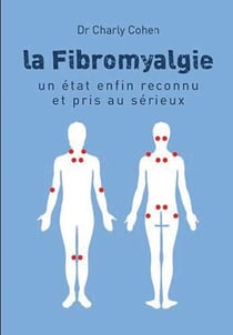 La fibromyalgie - un état enfin reconnu et pris au sérieux