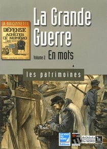 La Grande Guerre t.2 - en mots